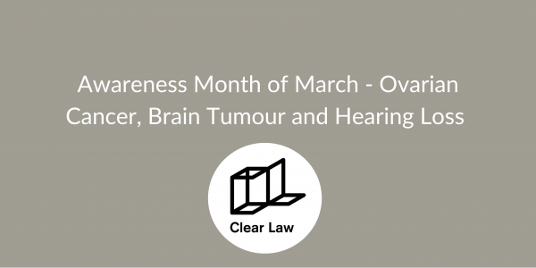 Awareness Month - March 2023. Written by Peter Bowen-Walker, Clinical Negligence Solicitor